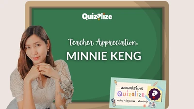 Featured image for Quizalize Teacher Appreciation - Minnie Keng - The Quizalize community is made up of thousands of passionate teachers from all over the world. Today we want to celebrate Minnie Keng, who teaches high school students in Thailand. She’s bee...