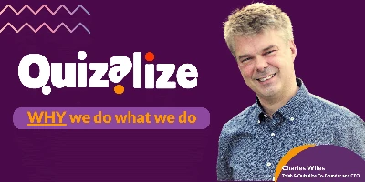 Featured image for Make a difference to each and every one of your students - At Quizalize, we often get asked why we do what we do. In this blog post, Co-Founder and CEO Dr Charles Wiles explains why.