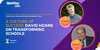Featured image for A Culture of Success: David Hoare on Transforming UK MATs & Schools - In this in-depth interview, we engage in a thought-provoking conversation with David Hoare, the Chairman of the Heart Academies Trust...